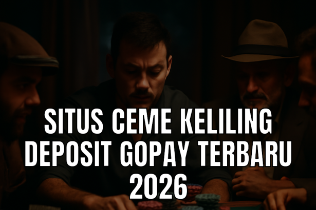 ceme keliling deposit gopay